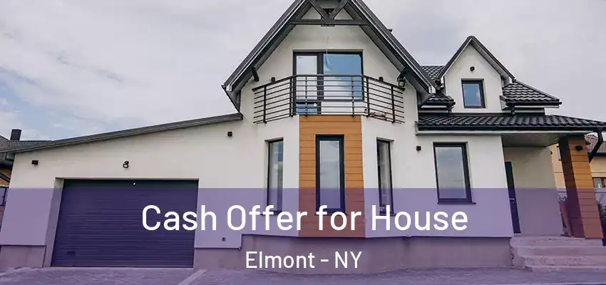 Cash Offer for House Elmont - NY