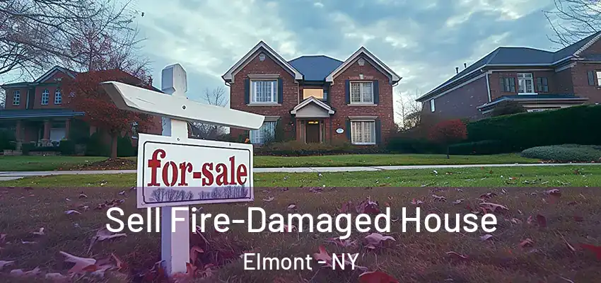 Sell Fire-Damaged House Elmont - NY