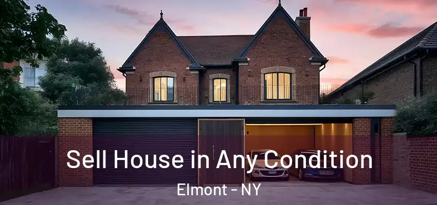 Sell House in Any Condition Elmont - NY